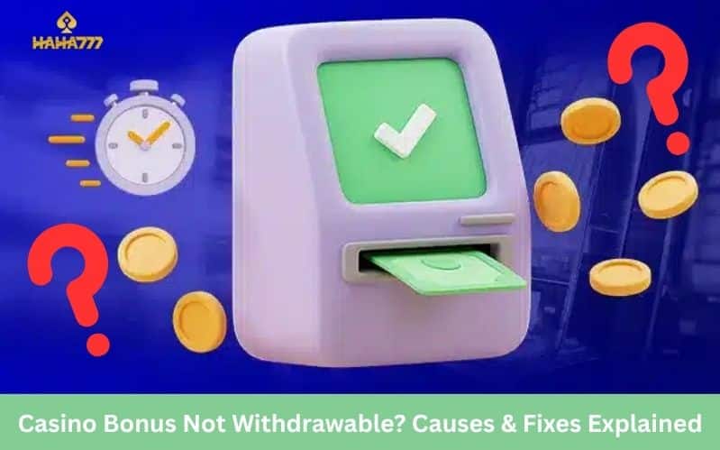Casino Bonus Not Withdrawable
