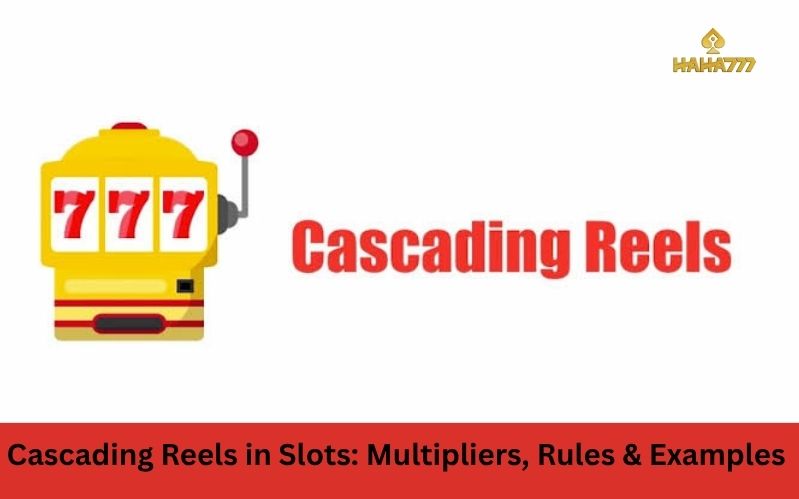 Cascading Reels in Slots