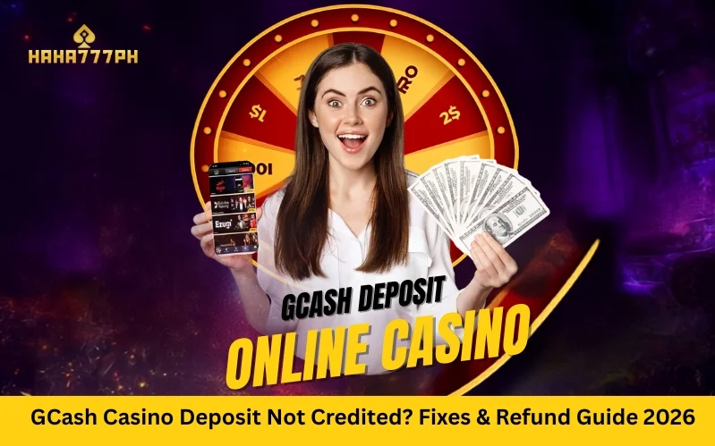 GCash Casino Deposit Not Credited 