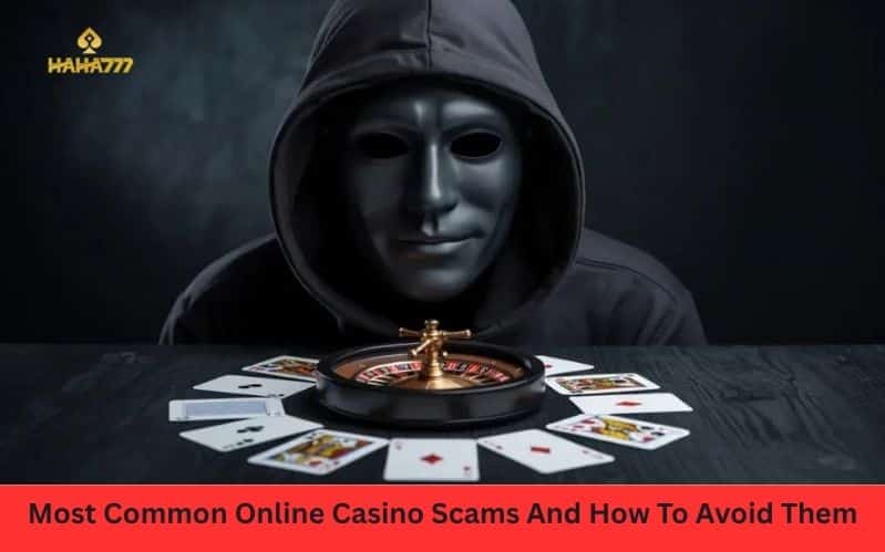 Most Common Online Casino Scams