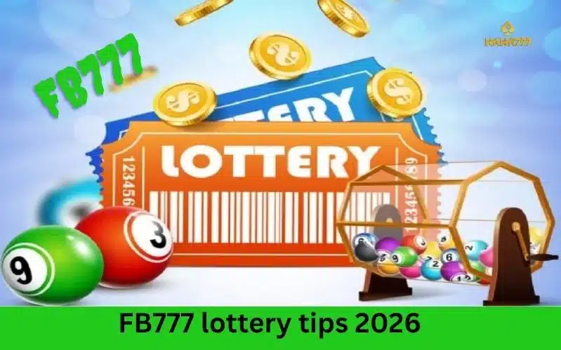 FB777 Lottery Tips