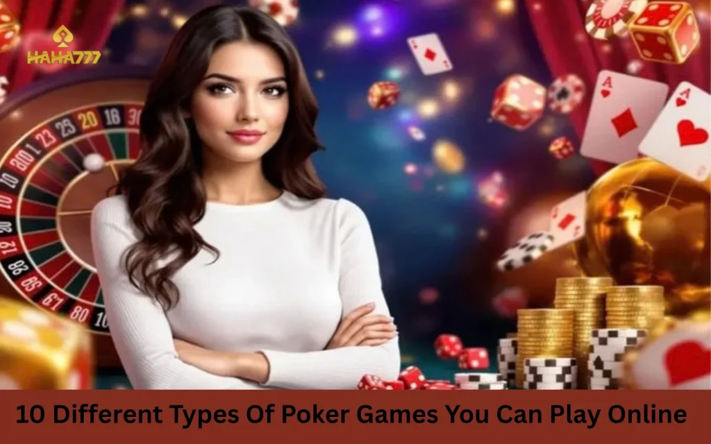 Types Of Poker Games Online